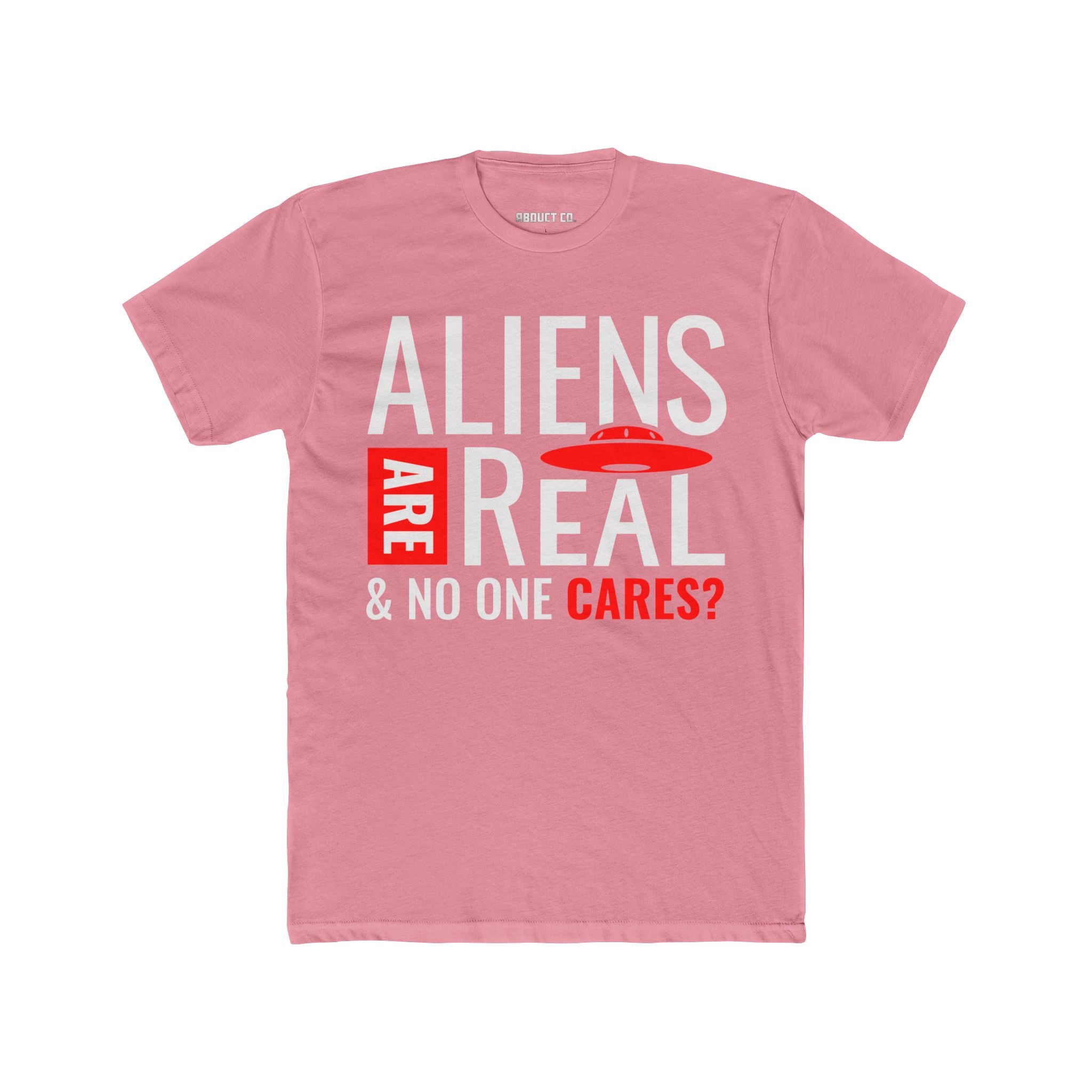 Aliens ARE REAL Unisex Tee