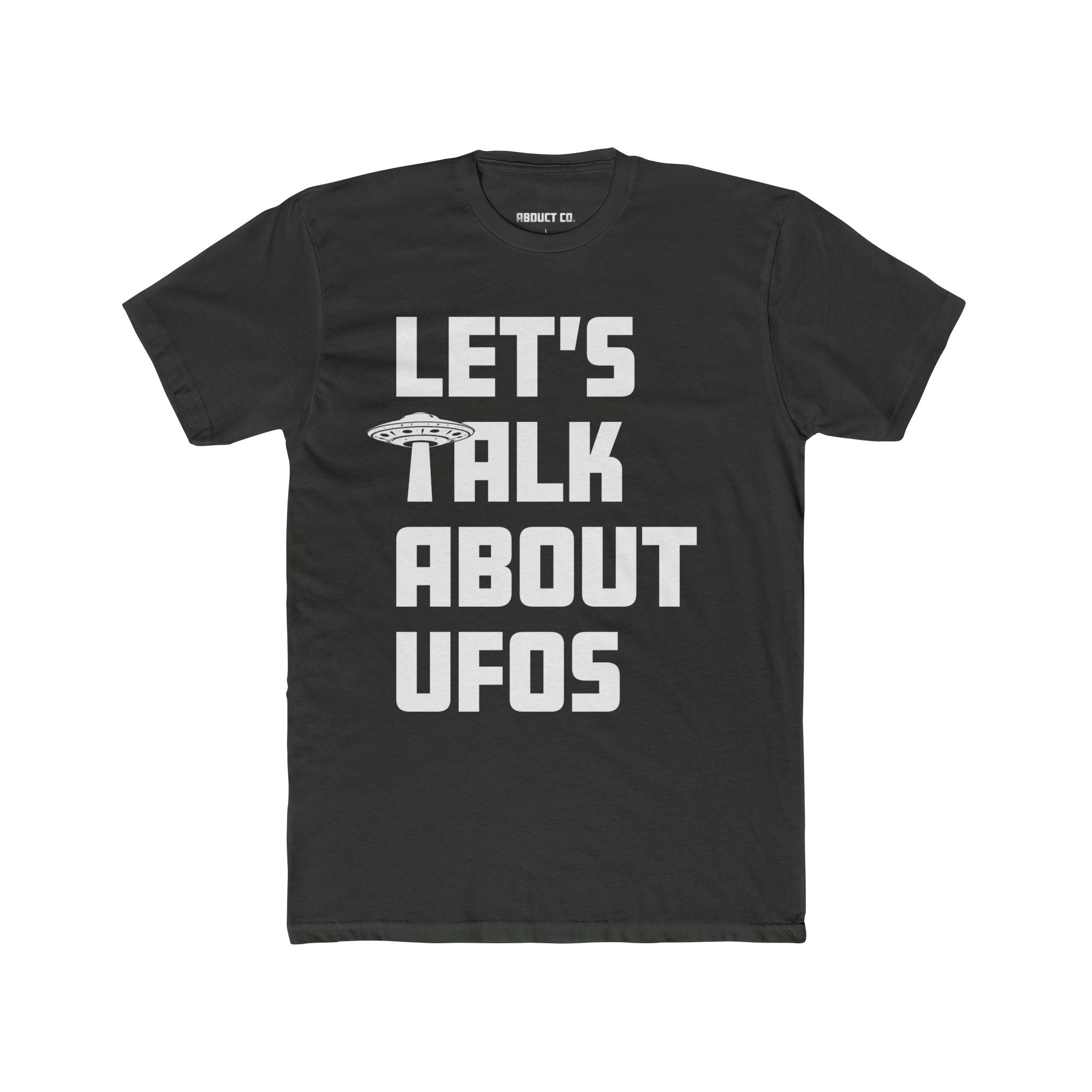 Let's Talk About UFOs - Unisex Cotton Tee
