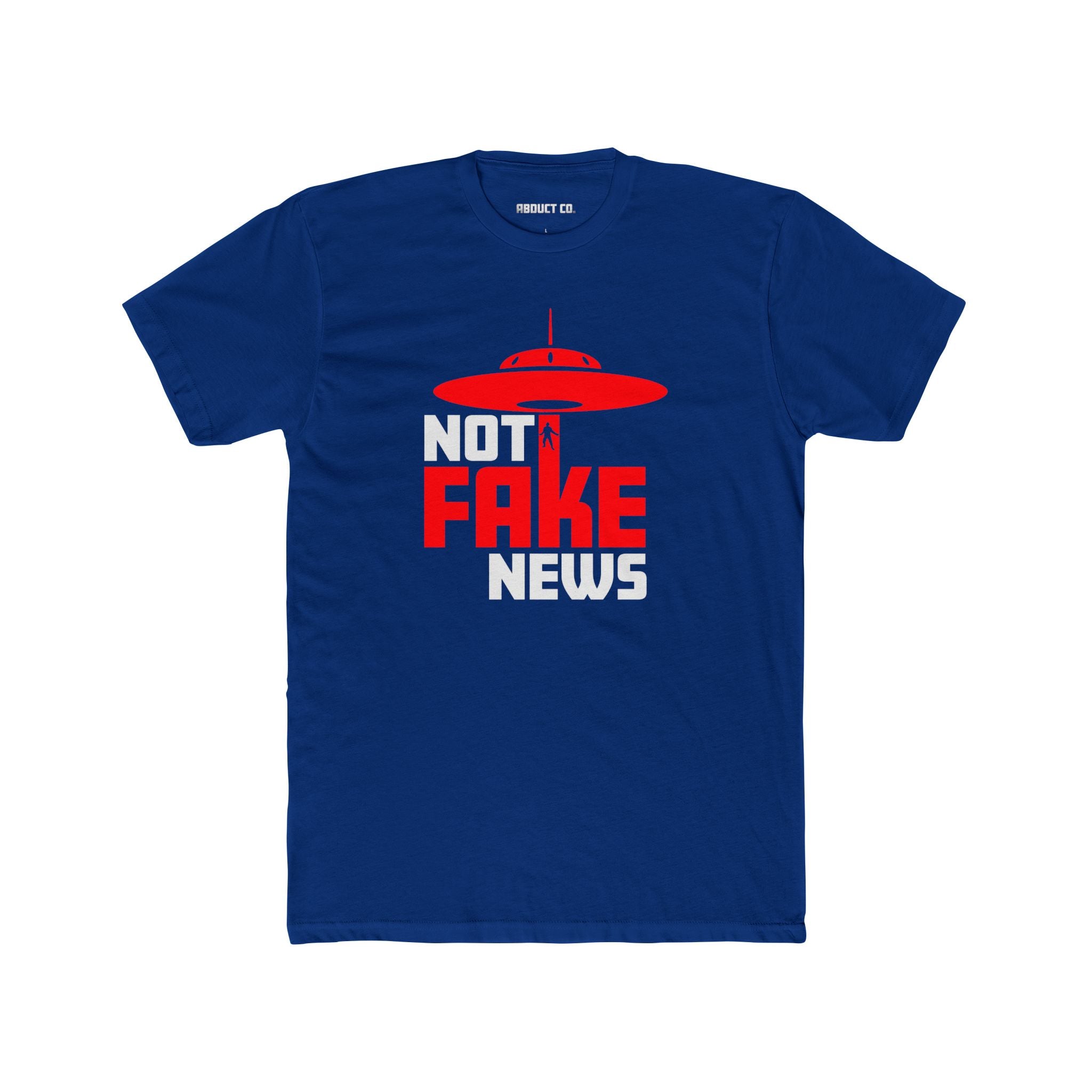 UFOs "Not Fake News" Cotton Tee