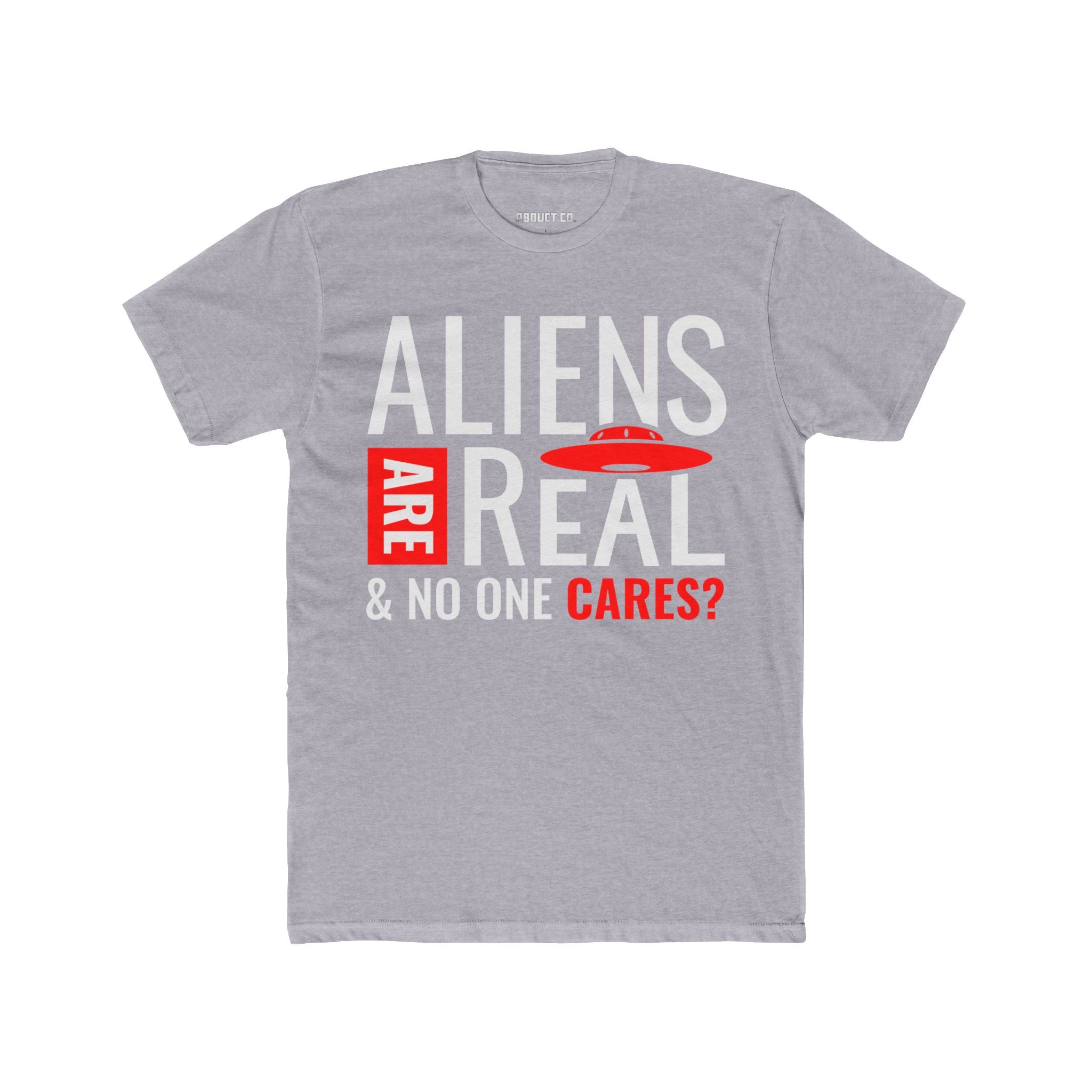 Aliens ARE REAL Unisex Tee