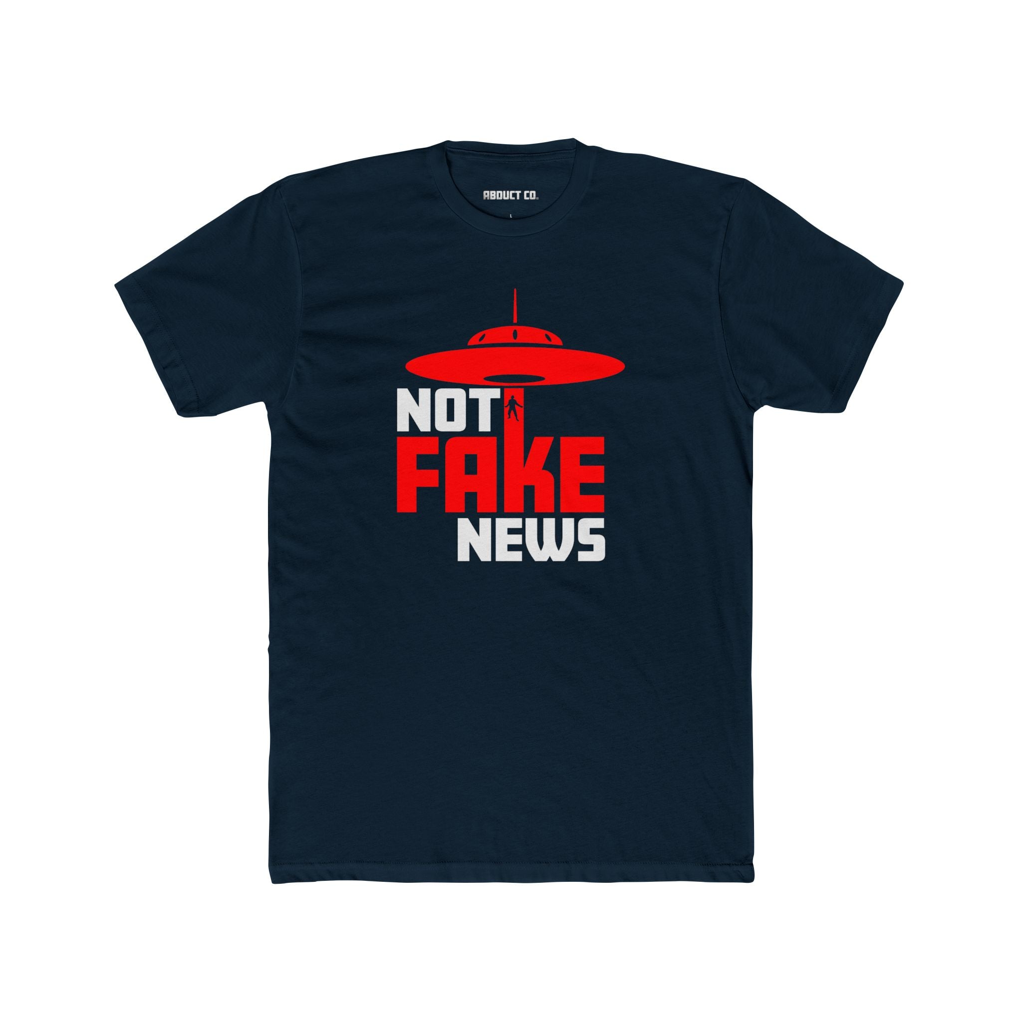 UFOs "Not Fake News" Cotton Tee