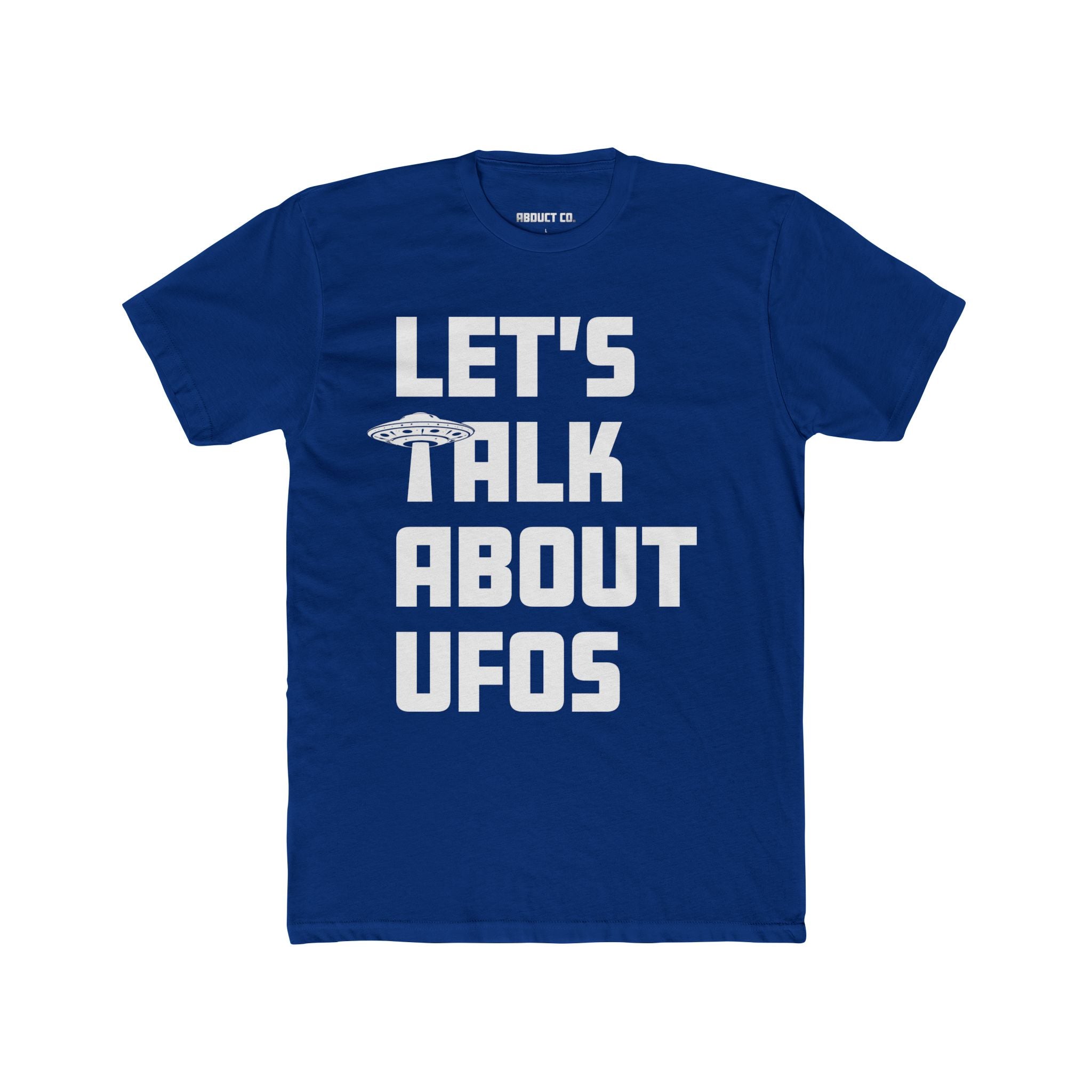 Let's Talk About UFOs - Unisex Cotton Tee