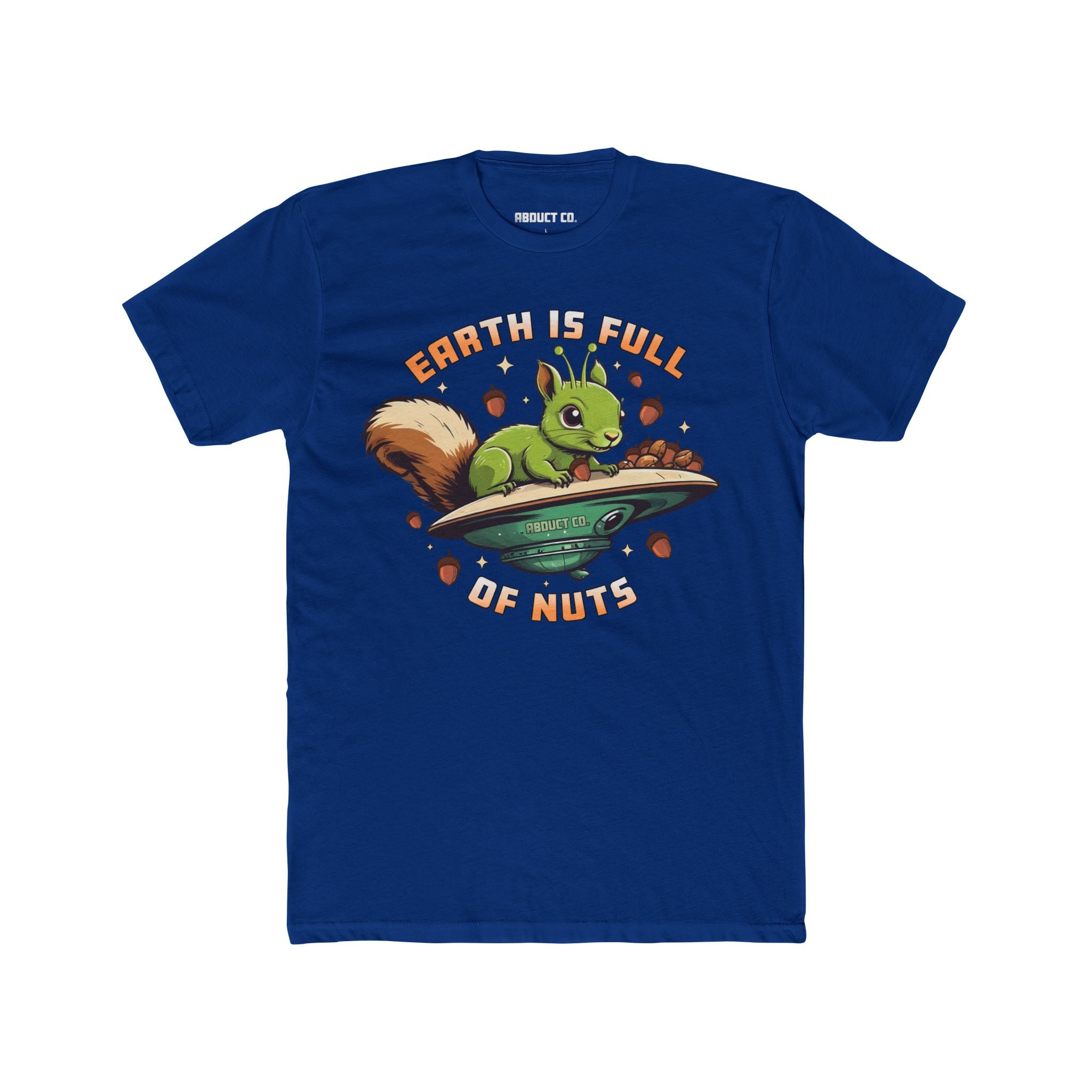 Earth Is Full of Nuts UFO Squirrel - Cotton Unisex T-Shirt