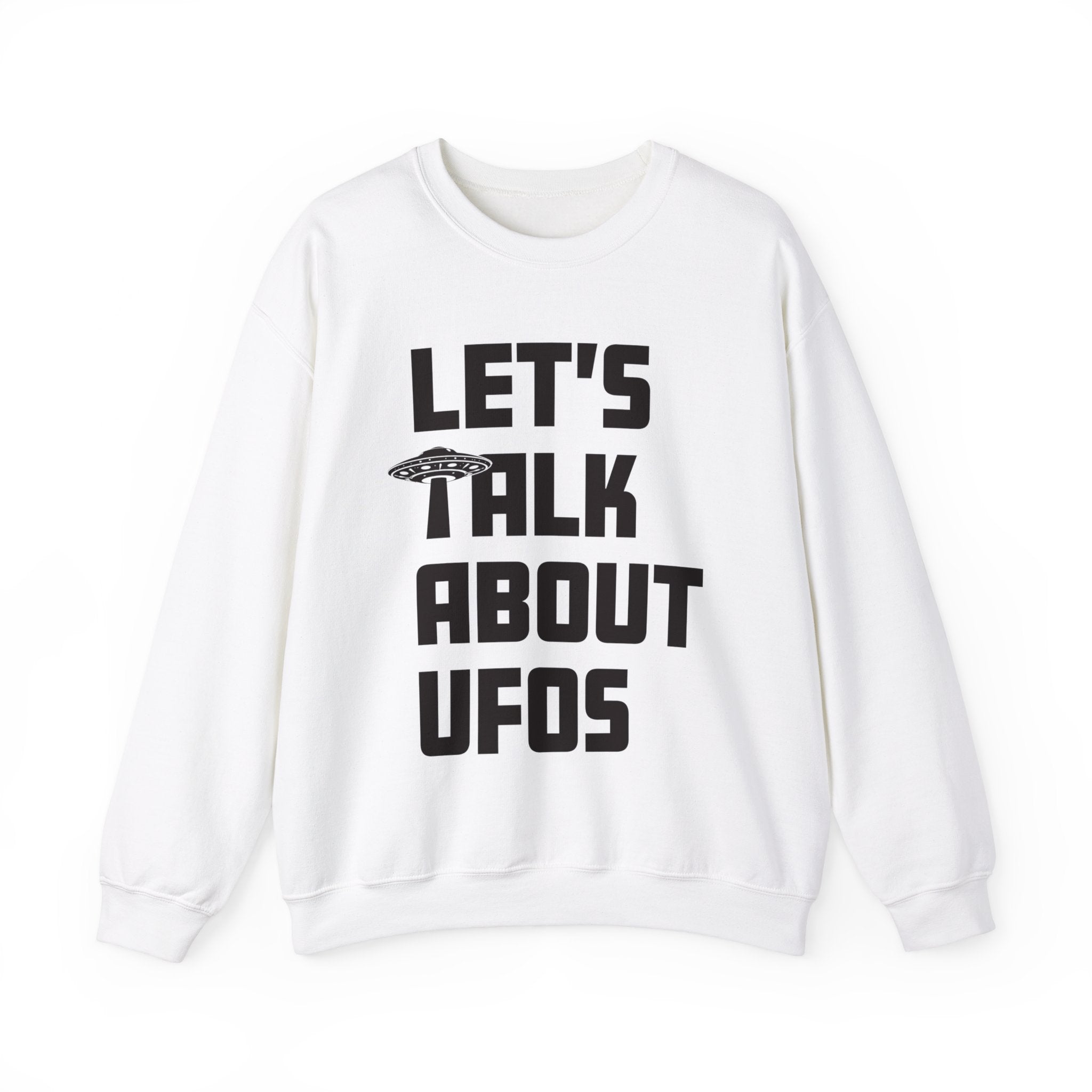 Lets Talk About UFOs Crewneck Sweatshirt