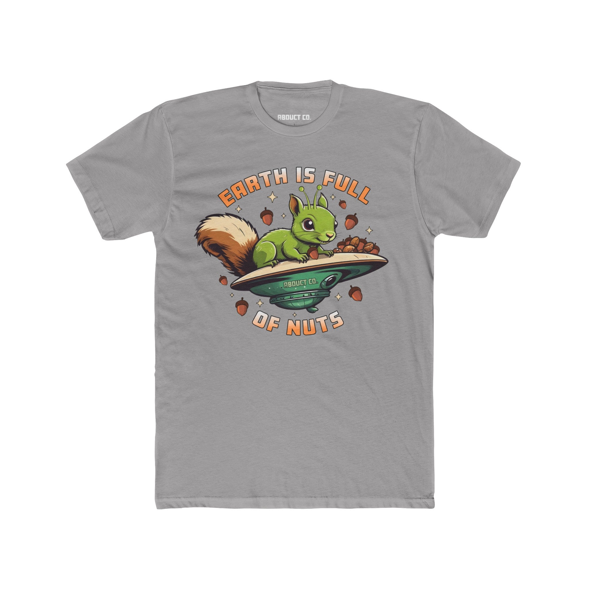 Earth Is Full of Nuts - T-Shirt