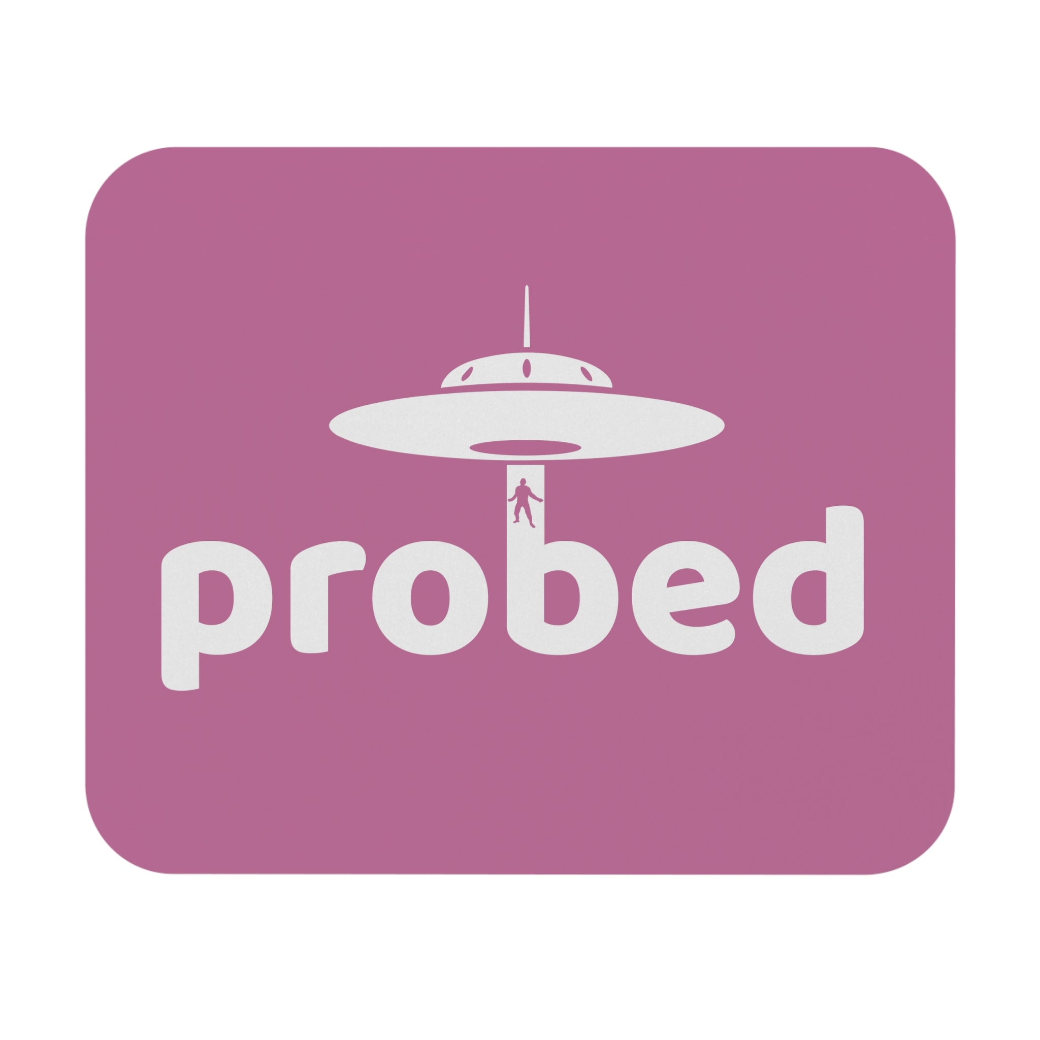 Probed™ Pink Mouse Pad