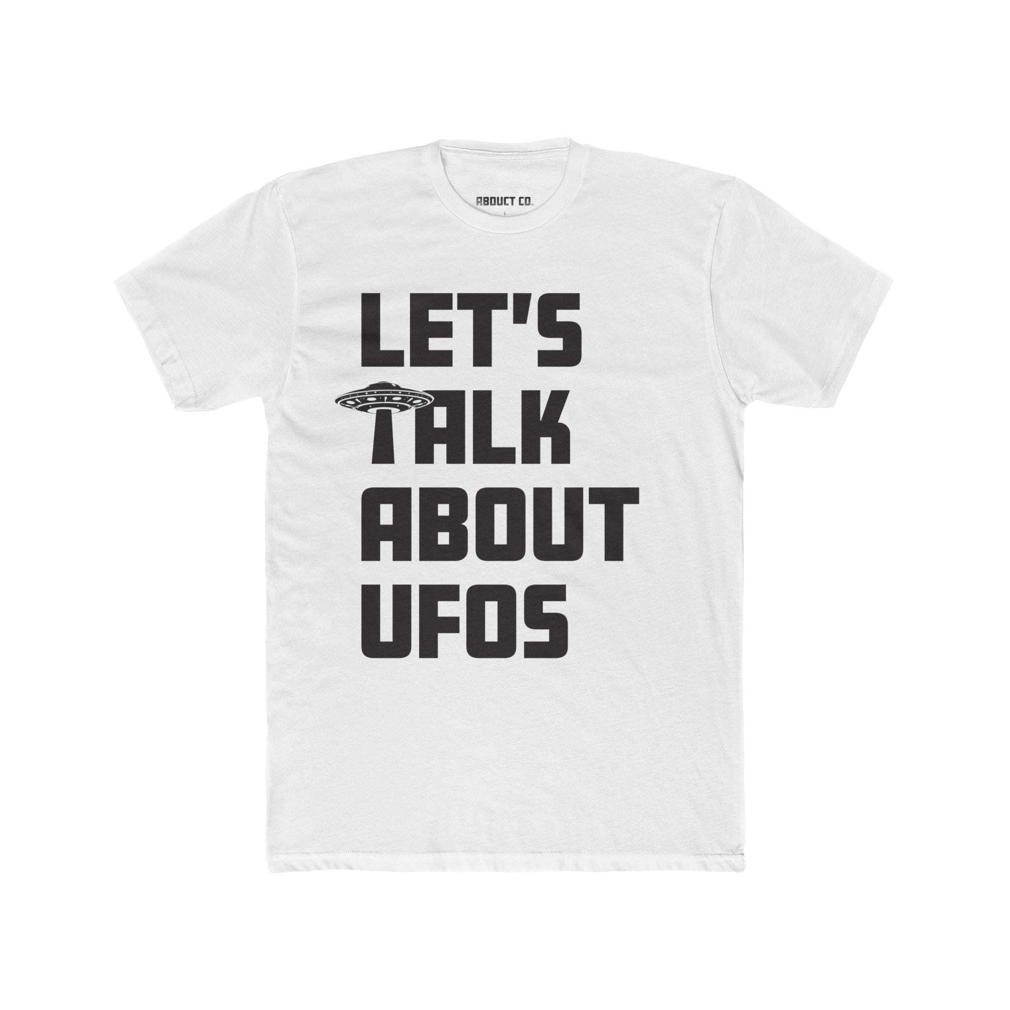 Let's Talk About UFOs Tee